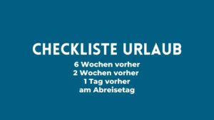 Checkliste Urlaub